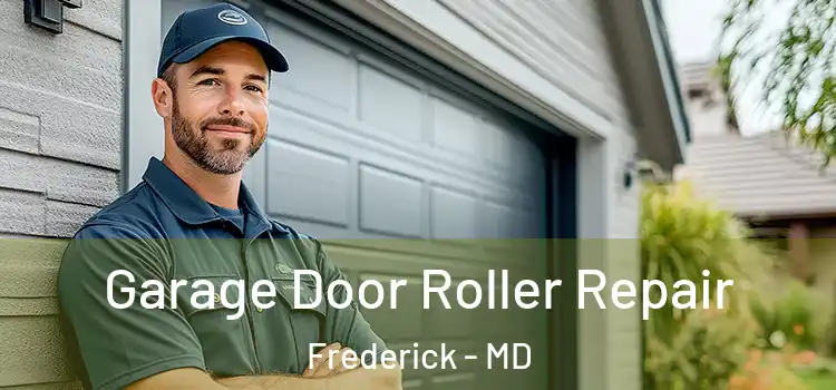  Garage Door Roller Repair Frederick - MD
