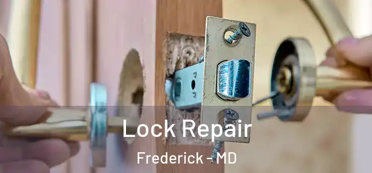 Lock Repair Frederick - MD