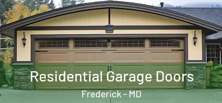  Residential Garage Doors Frederick - MD